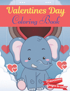 Valentines Day Coloring Book: A Very Cute Coloring Book for valentines day. this book on love & love inspiration and Valentine's Day Coloring Book for Kids, toddlers Adults, gift valentines day.31 pages of heart! Suitable for Valentine's Day