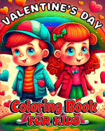 Valentine's Day Coloring Book for kids: Cute and Fun animals, hearts and other love coloring pages with Unique designs
