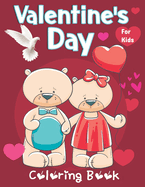 Valentine's Day Coloring Book for Kids: Cute Animal Pictures for Valentine's Day Valentine's Animals Coloring Animals such as Bear, Penguin, Snake and cats Valentine's Day Coloring Book for kids 4-6