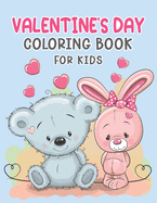 Valentine's Day Coloring Book for Kids: Fun & Cute Valentine's Day Coloring Book for Girls and Boys with 35 Unique Designs