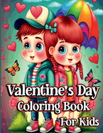 Valentine's Day Coloring Book For Kids