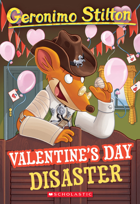 Valentine's Day Disaster (Geronimo Stilton #23) - Stilton, Geronimo