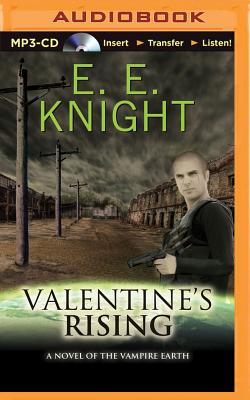 Valentine's Rising - Knight, E E, and Rummel, Christian (Read by)