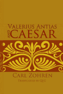 Valerius Antias and Caesar: Dissertation