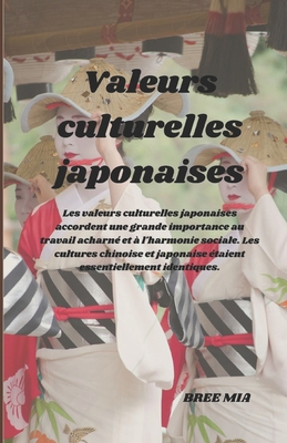 Valeurs culturelles japonaises - Mia, Bree