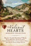 Valiant Hearts Romance Collection