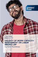 Validity of Work Capacity Assessment on Labor Among Lbp