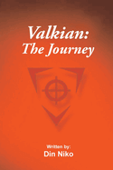 Valkian: The Journey