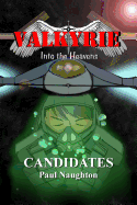 Valkyrie: Candidates