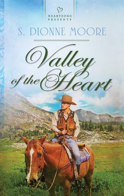 Valley of the Heart - Moore, S Dionne