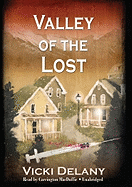 Valley of the Lost - Delany, Vicki, and MacDuffie, Carrington (Read by)