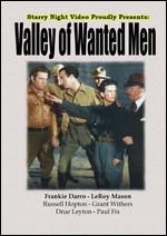 Valley of Wanted Men - Alan James