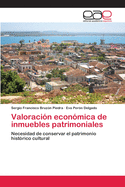 Valoracion Economica de Inmuebles Patrimoniales