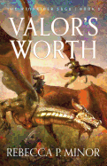 Valor's Worth