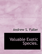 Valuable Exotic Species