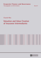 Valuation and Value Creation of Insurance Intermediaries