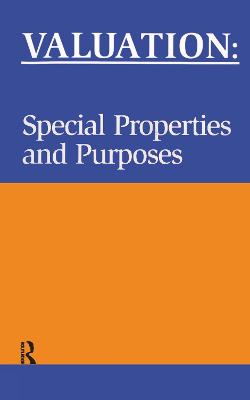 Valuation: Special Properties & Purposes - Askham, Phil, and Blake, Leslie