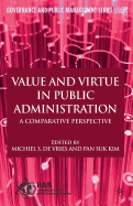 Value and Virtue in Public Administration: A Comparative Perspective