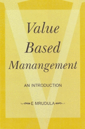 Value Based Management: An Introduction