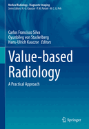 Value-Based Radiology: A Practical Approach