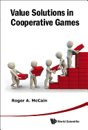 Value Solutions in Cooperative Games