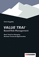 Value Trai Based Risk Management