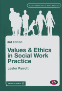 Values and Ethics in Social Work Practice