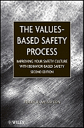 Values-Based Safety Process: Improving Your Safety Culture With Behavior-Based Safety - McSween, Terry E