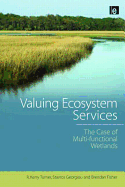 Valuing Ecosystem Services: The Case of Multi-functional Wetlands