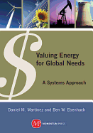 Valuing Energy for Global Needs