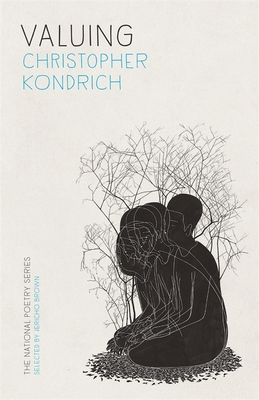 Valuing: Poems - Kondrich, Christopher