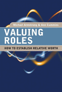 Valuing Roles: How to Establish Relative Worth