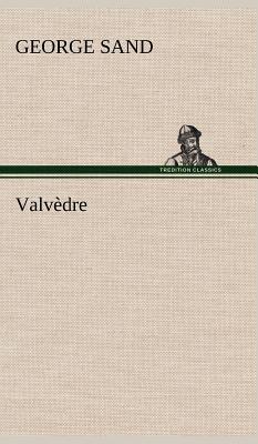 Valvdre - Sand, George, pse