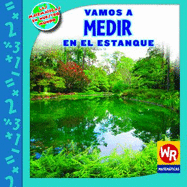 Vamos a Medir En El Estanque (Measuring at the Pond)
