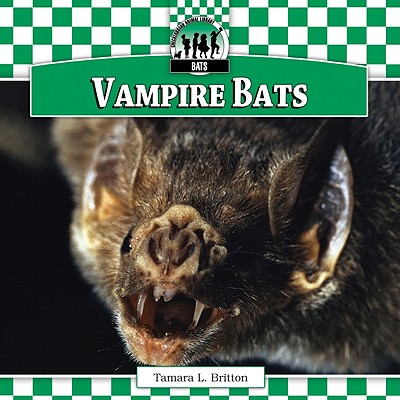 Vampire Bats - Britton, Tamara L