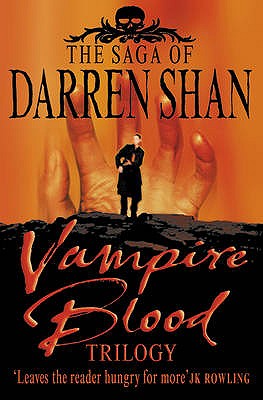 Vampire Blood Trilogy: Books 1 - 3 - Shan, Darren