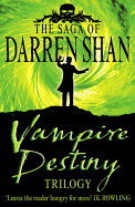 Vampire Destiny Trilogy: Books 10 - 12