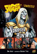 Vampire Hunt: Book 7