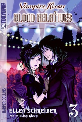 Vampire Kisses: Blood Relatives, Volume III - Schreiber, Ellen