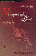 Vampire of God - Shepard, Javan