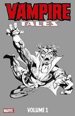 Vampire Tales 1 by Steve Gerber