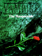 Vampire: The Masquerade - Hagen, Mark Rein, and Rein-Hagen, Mark, and Wieck, Stephen (Editor)