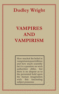 Vampires and Vampirism