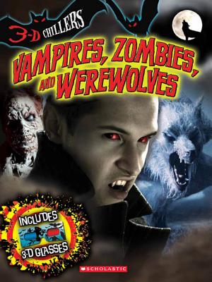 Vampires, Zombies, and Werewolves - Kespert, Deborah