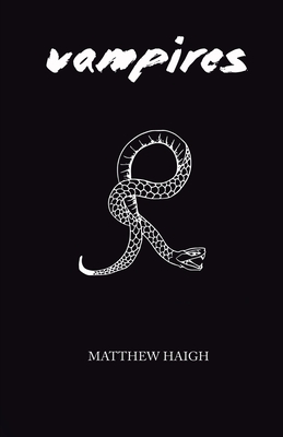 Vampires - Haigh, Matthew