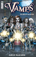 Vamps: The Complete Collection