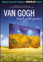 Van Gogh: A Brush with Genius