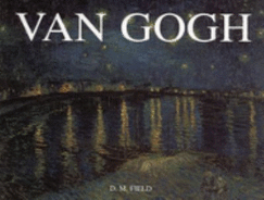 Van Gogh. D.M. Field