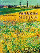 Van Gogh Museum - de Leeuw, Ronald, and Leeuw, Ronald De, and Leeuw, De Ronald