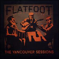 Vancouver Sessions - Flatfoot 56